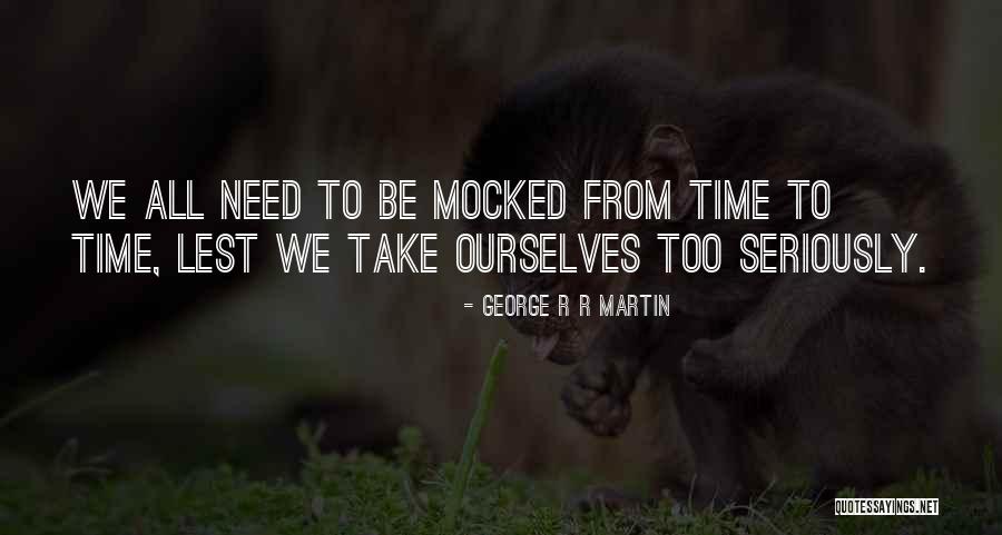 George R R Martin Quotes 588714 George R R Martin Quotes 588714