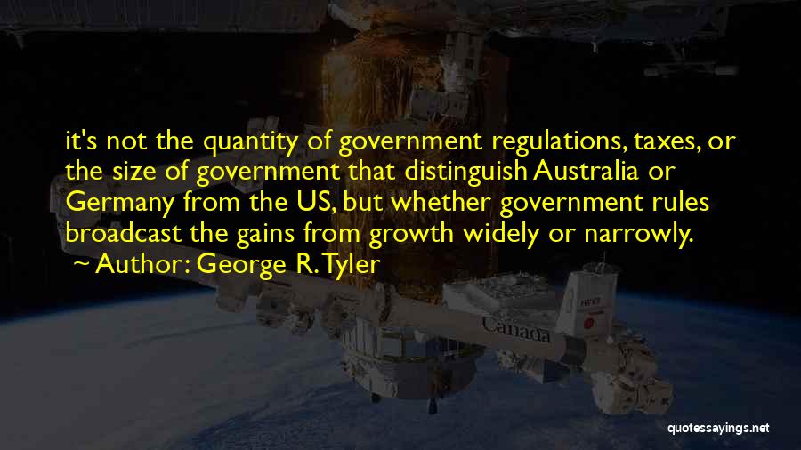 George R. Tyler Quotes 2091841