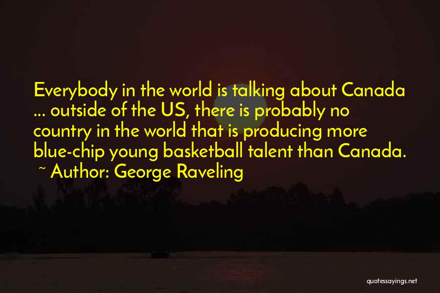 George Raveling Quotes 1945222