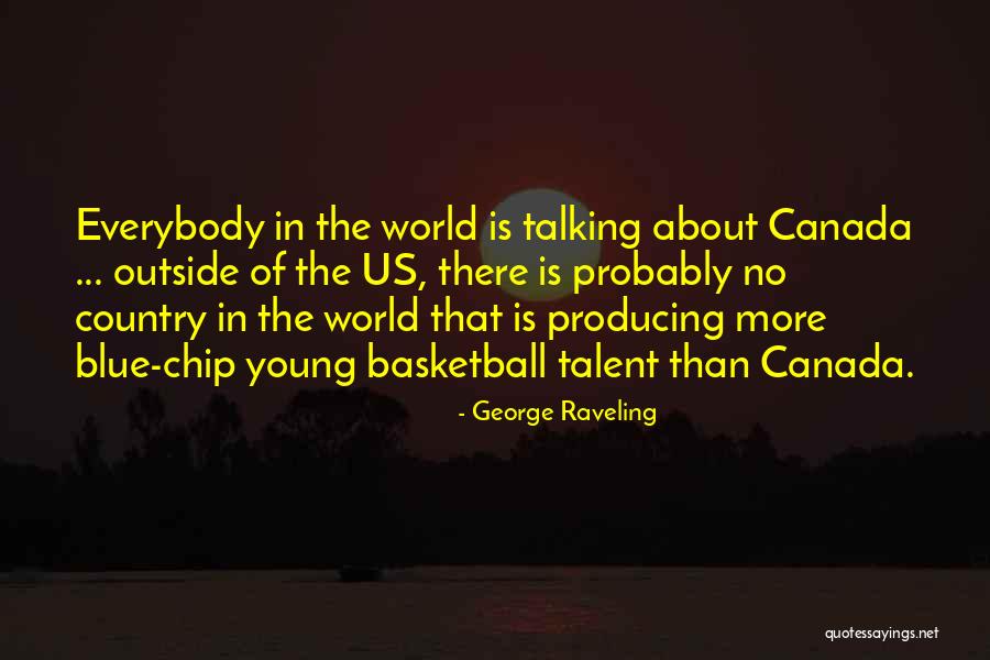 George Raveling Quotes 1945222 George Raveling Quotes 1945222