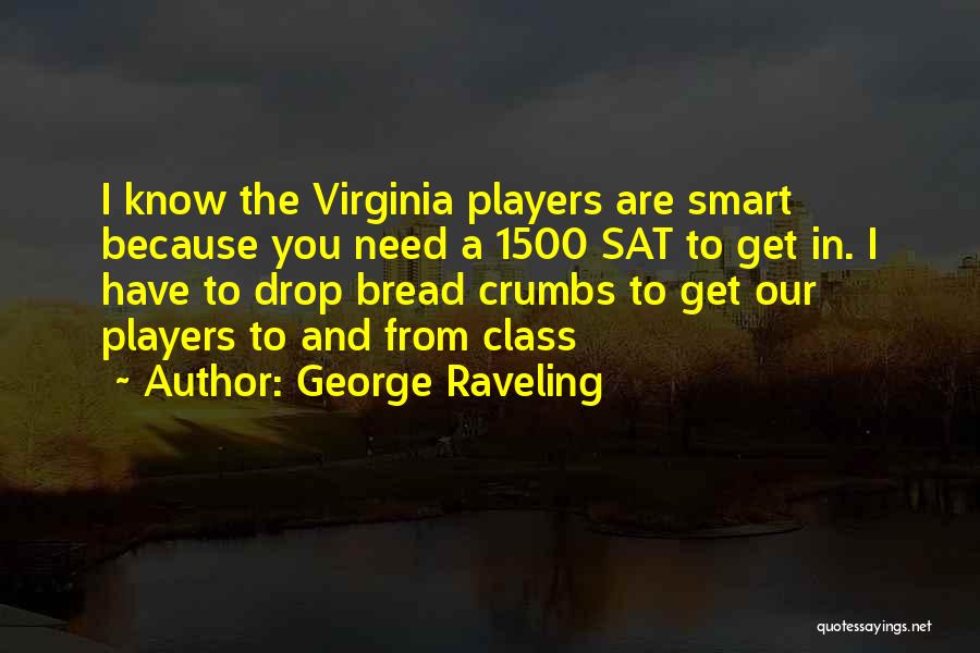 George Raveling Quotes 212738