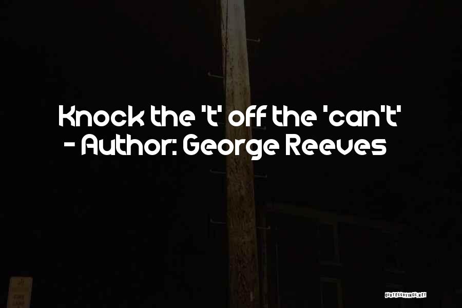 George Reeves Quotes 81785