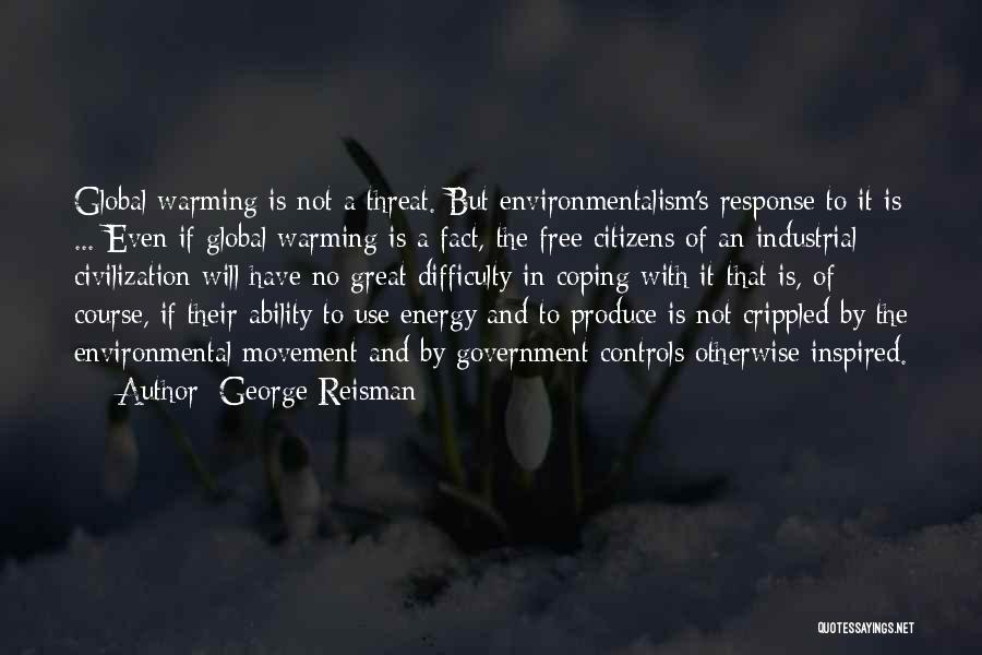 George Reisman Quotes 1905134