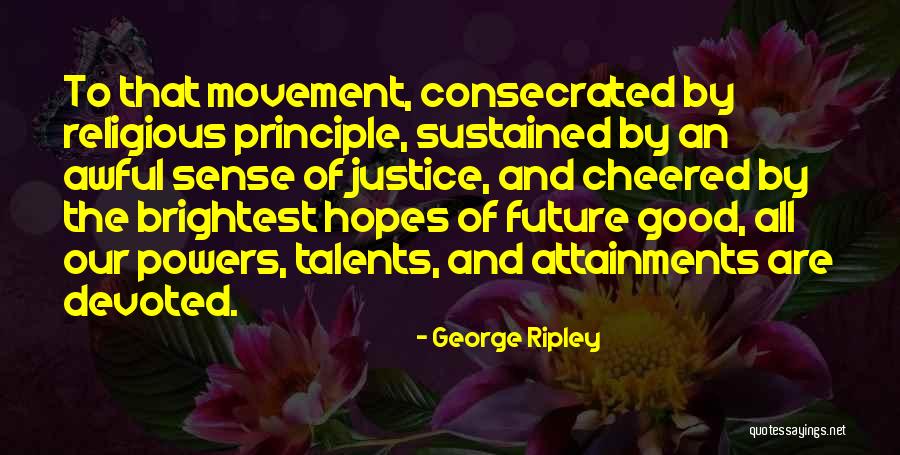 George Ripley Quotes 1181244 George Ripley Quotes 1181244