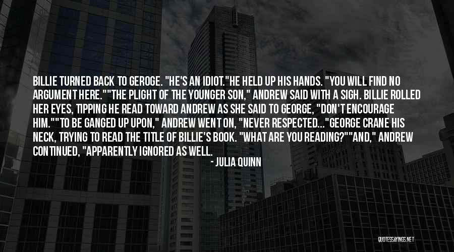 George Rokesby Quotes By Julia Quinn George Rokesby Quotes By Julia Quinn