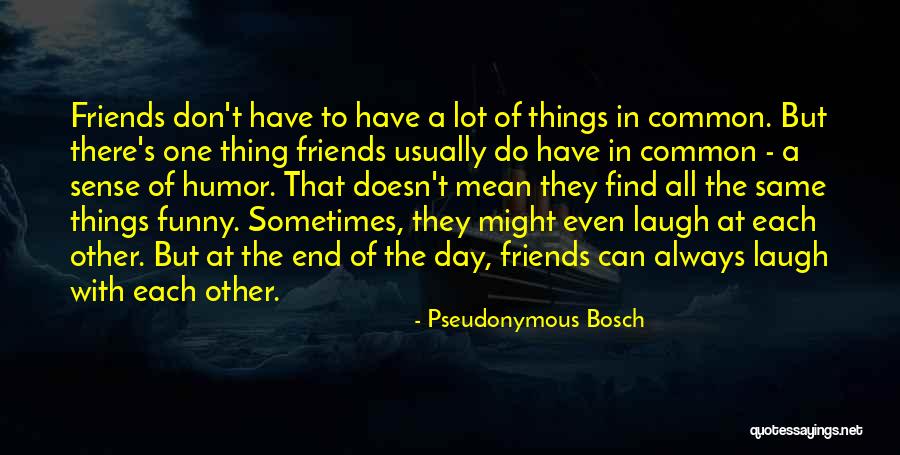 George Rokesby Quotes By Pseudonymous Bosch George Rokesby Quotes By Pseudonymous Bosch