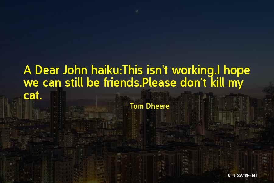George Rokesby Quotes By Tom Dheere George Rokesby Quotes By Tom Dheere
