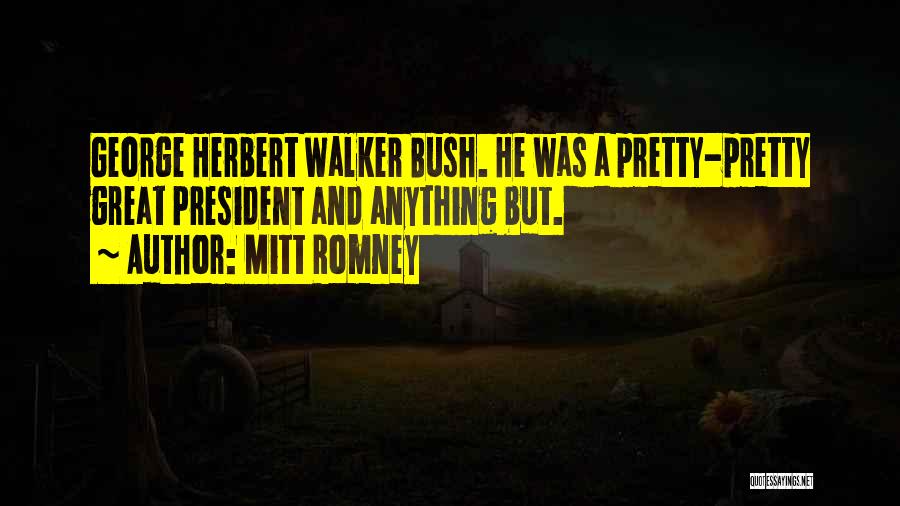 George Romney Quotes By Mitt Romney