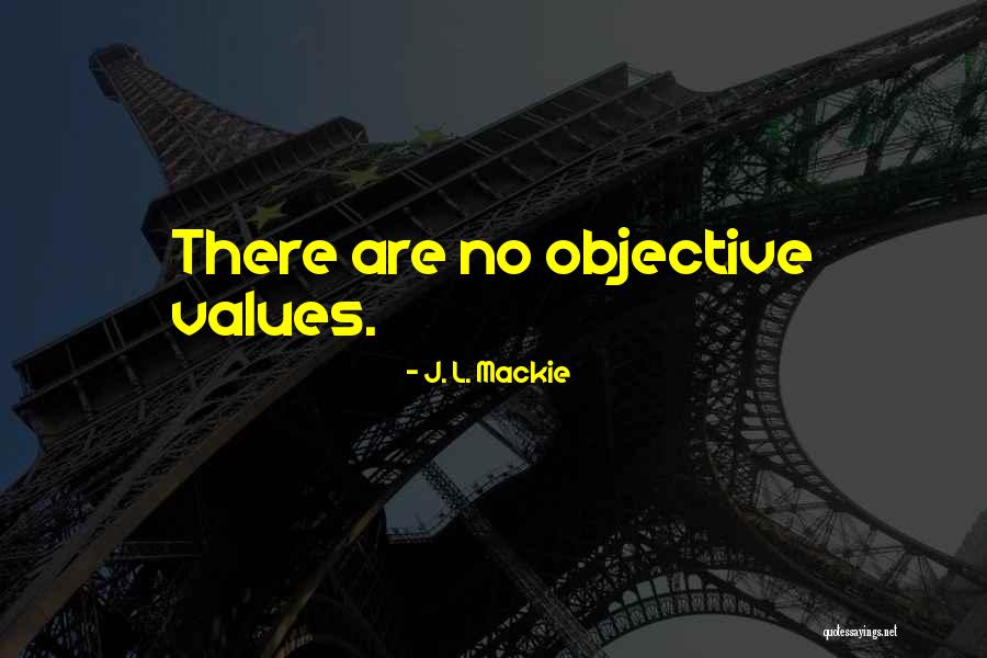 George Roper Quotes By J. L. Mackie George Roper Quotes By J. L. Mackie