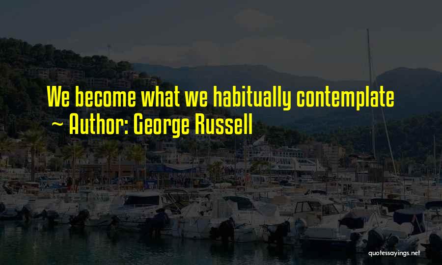 George Russell Quotes 882637