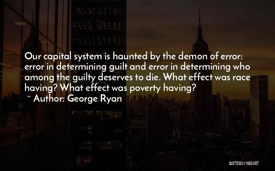 George Ryan Quotes 1667789