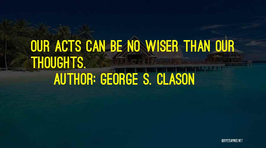 George S. Clason Quotes 1029833