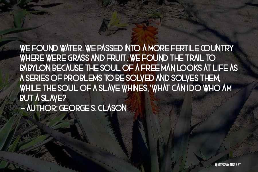 George S. Clason Quotes 1326476