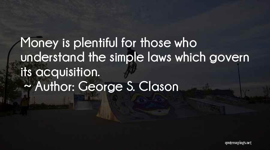 George S. Clason Quotes 1521070