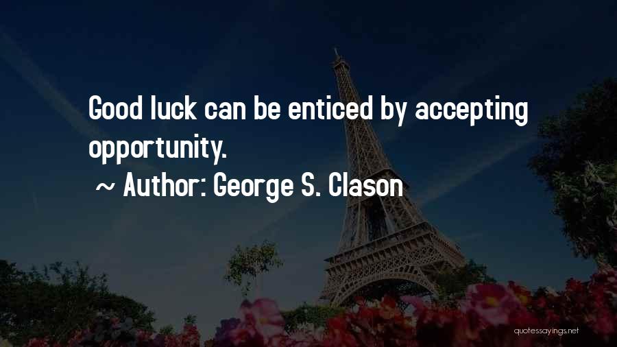 George S. Clason Quotes 1852510