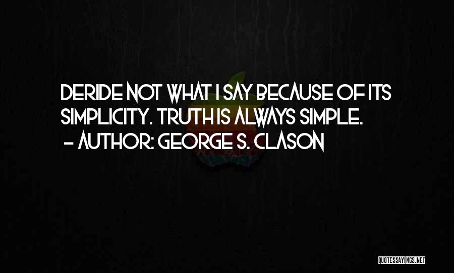 George S. Clason Quotes 447200