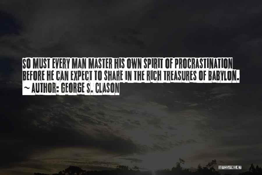 George S. Clason Quotes 601906