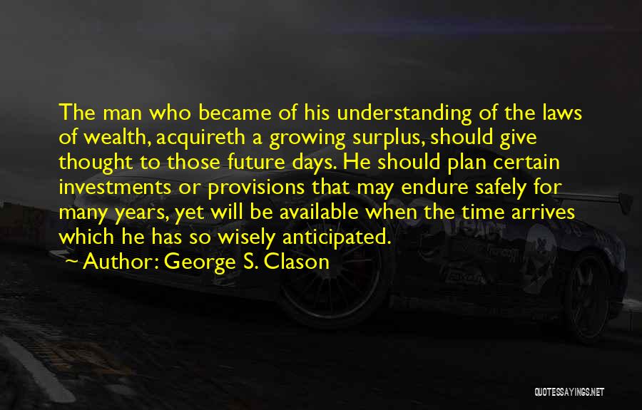 George S. Clason Quotes 92053