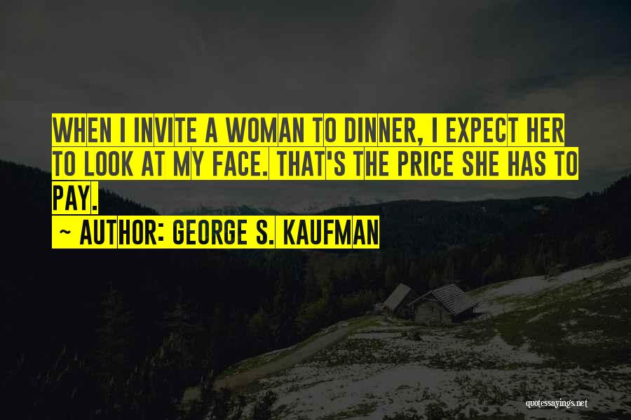 George S. Kaufman Quotes 207150