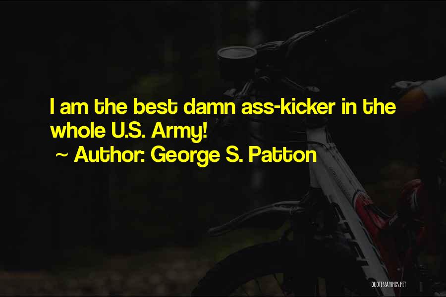 George S. Patton Quotes 1129120