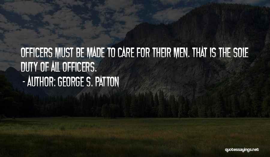 George S. Patton Quotes 1257873