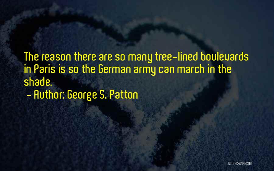 George S. Patton Quotes 1314430