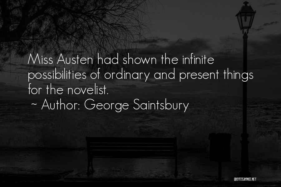 George Saintsbury Quotes 1066160