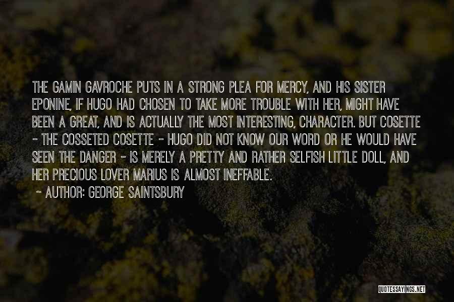 George Saintsbury Quotes 522028