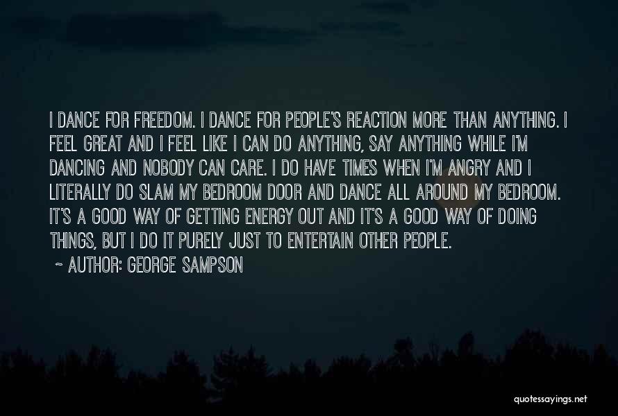 George Sampson Quotes 228661