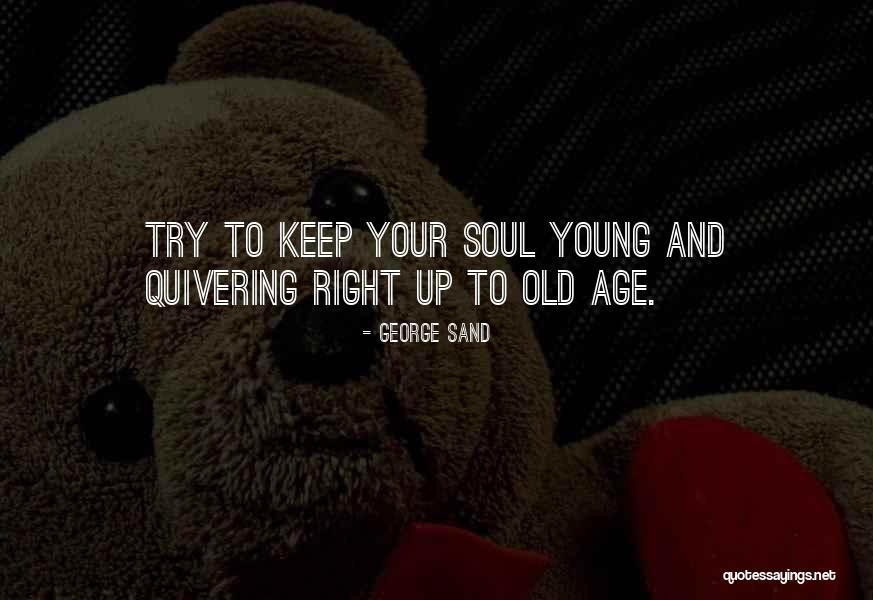 George Sand Quotes 1324228 George Sand Quotes 1324228