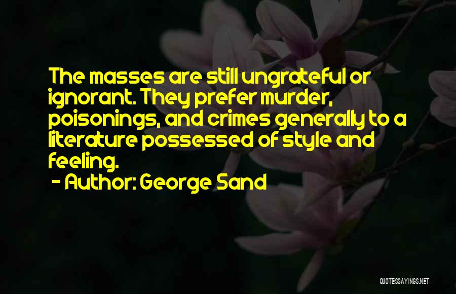 George Sand Quotes 1793043