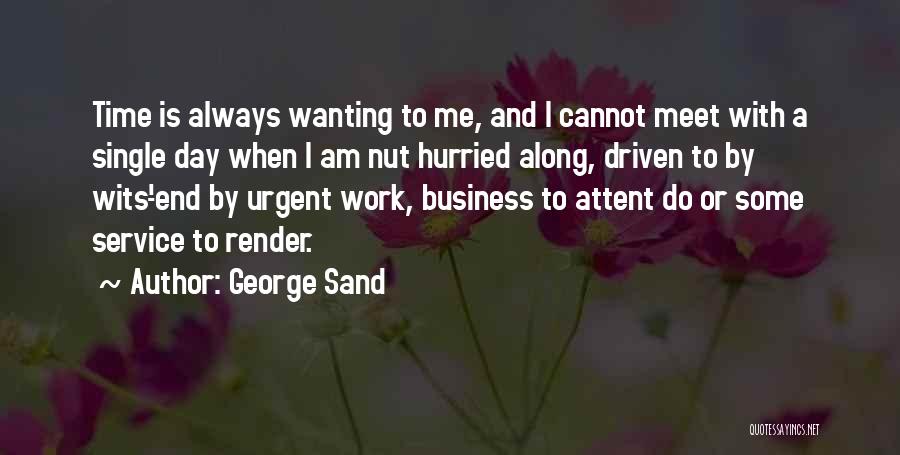 George Sand Quotes 1811284