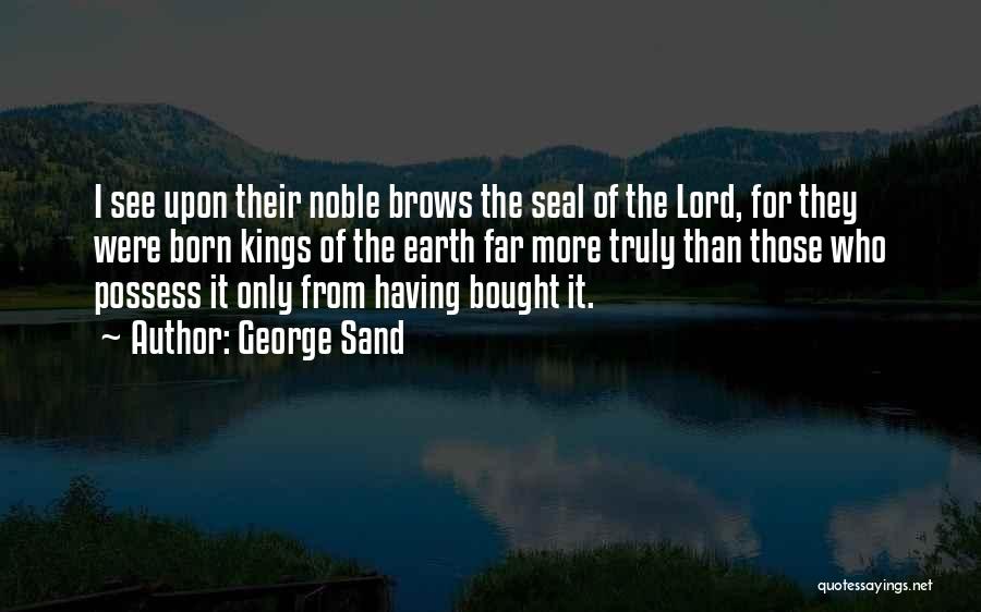 George Sand Quotes 1905938