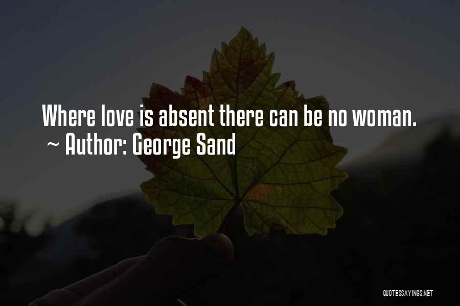 George Sand Quotes 1958026