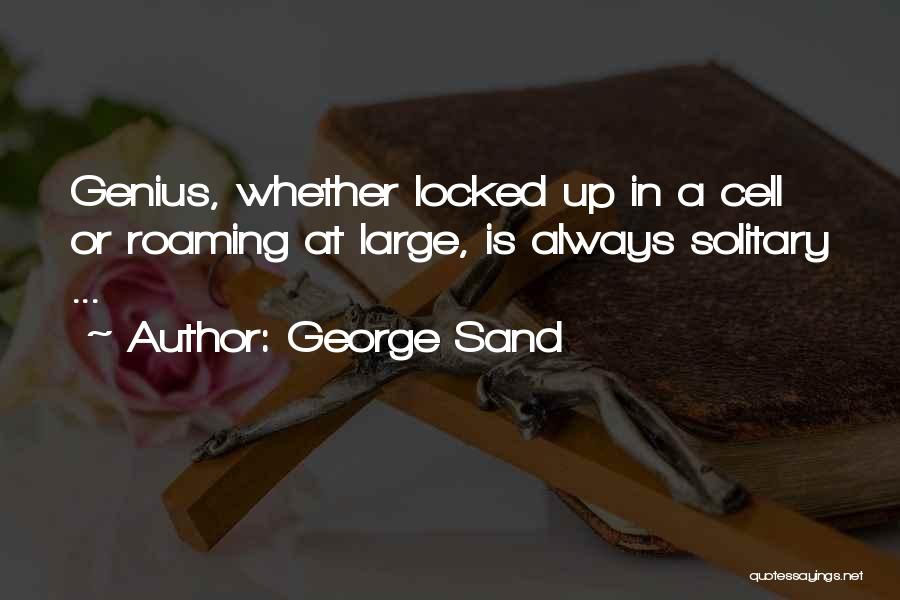 George Sand Quotes 2059248