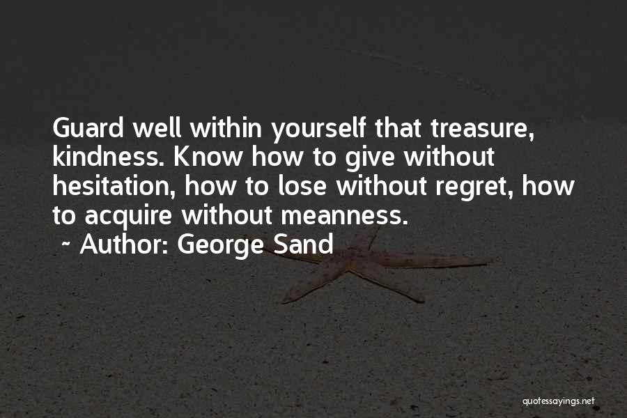 George Sand Quotes 2107150