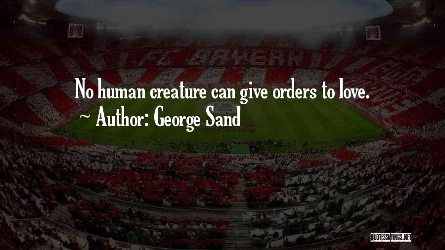 George Sand Quotes 869524