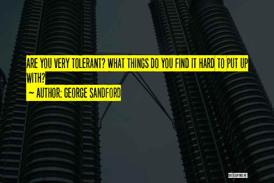 George Sandford Quotes 1581879