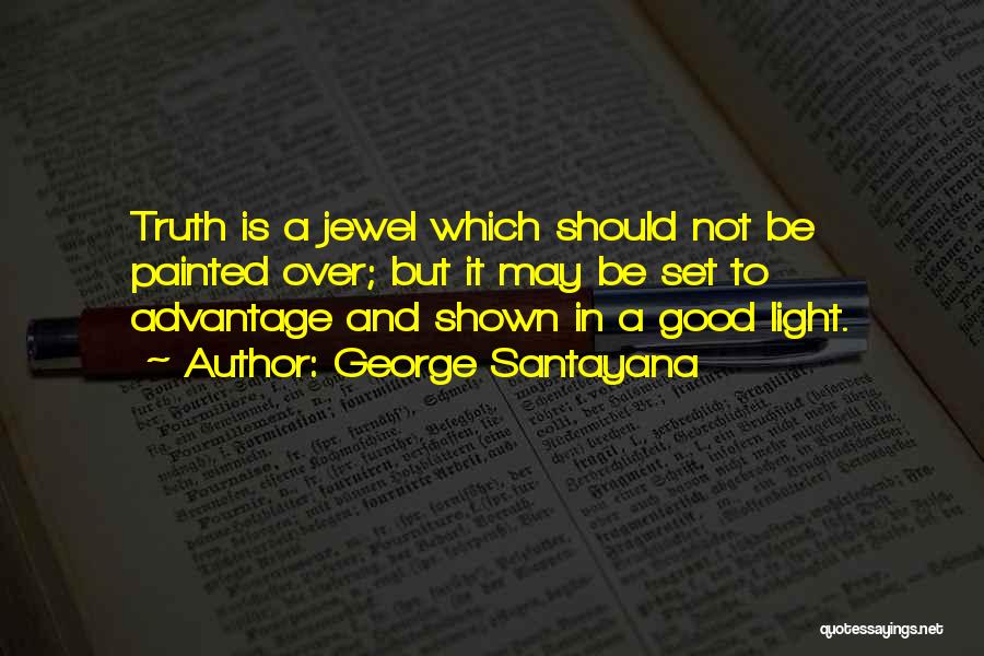 George Santayana Quotes 1288590