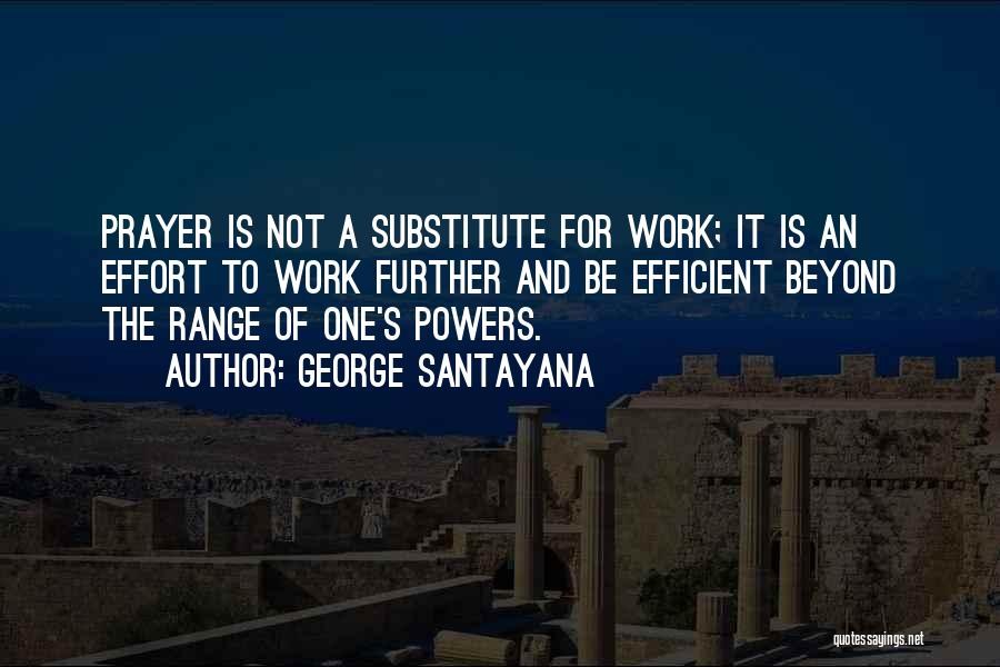 George Santayana Quotes 1335425