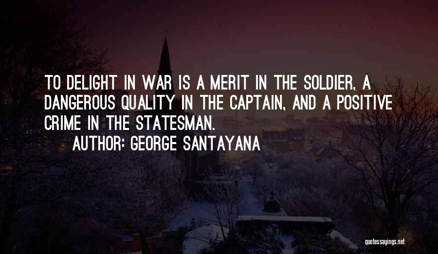 George Santayana Quotes 1565129