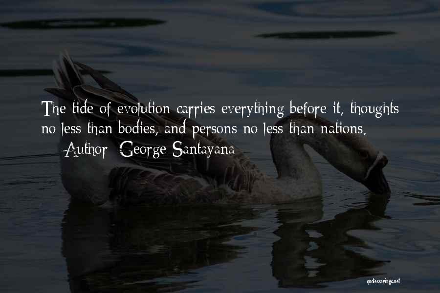 George Santayana Quotes 438265