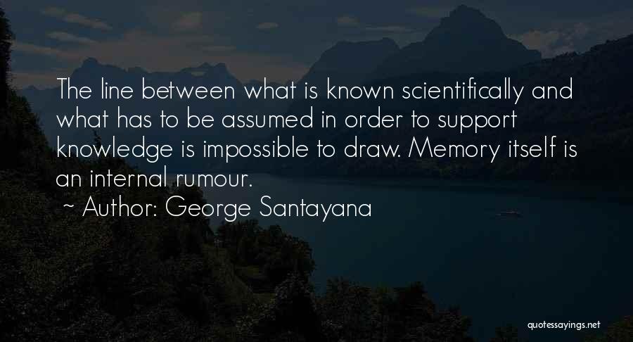 George Santayana Quotes 443141