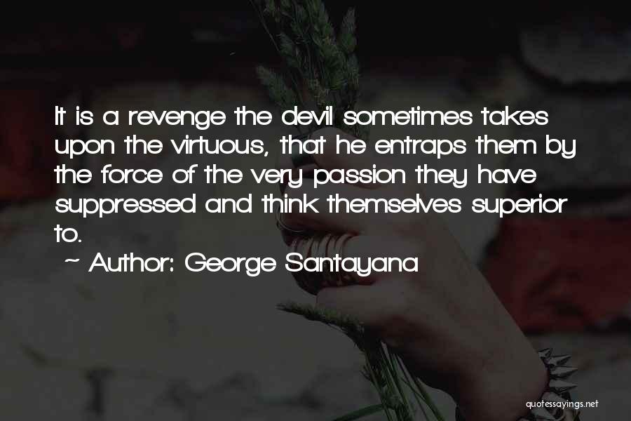 George Santayana Quotes 869189