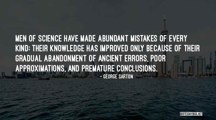 George Sarton Quotes 1745695 George Sarton Quotes 1745695