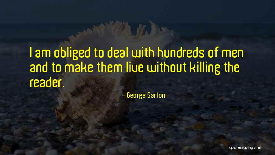 George Sarton Quotes 457402 George Sarton Quotes 457402