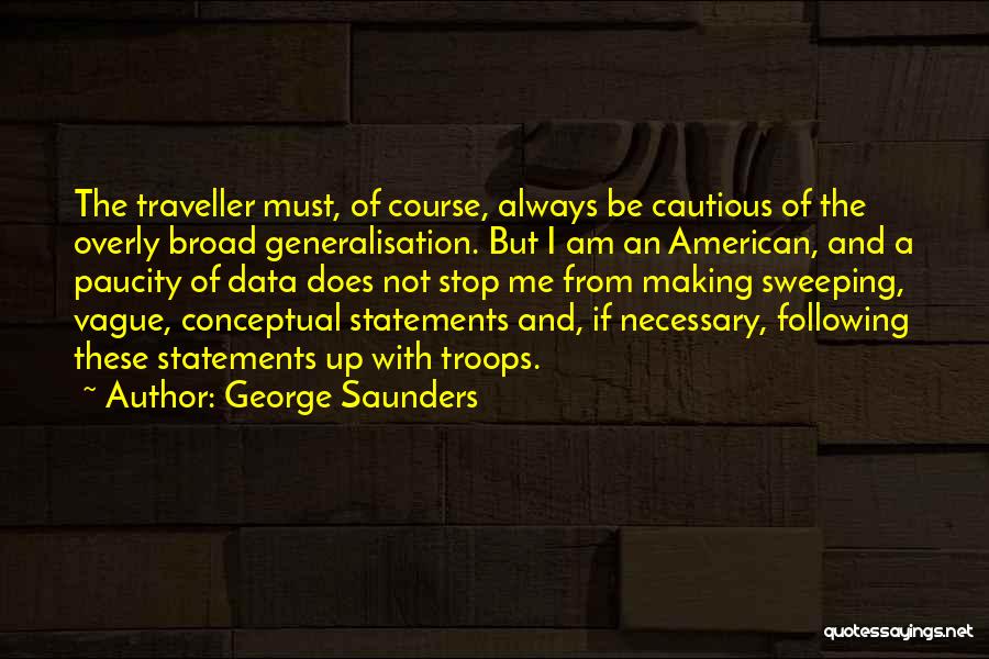 George Saunders Quotes 1473365