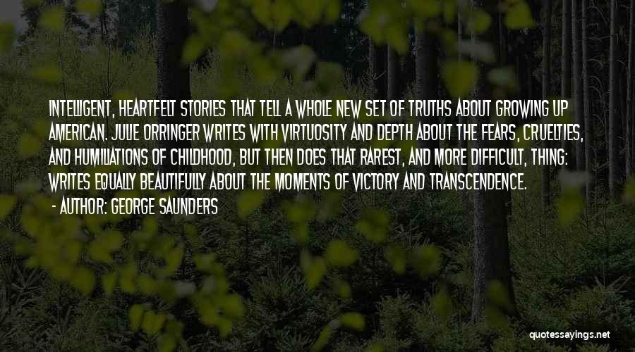 George Saunders Quotes 1792436