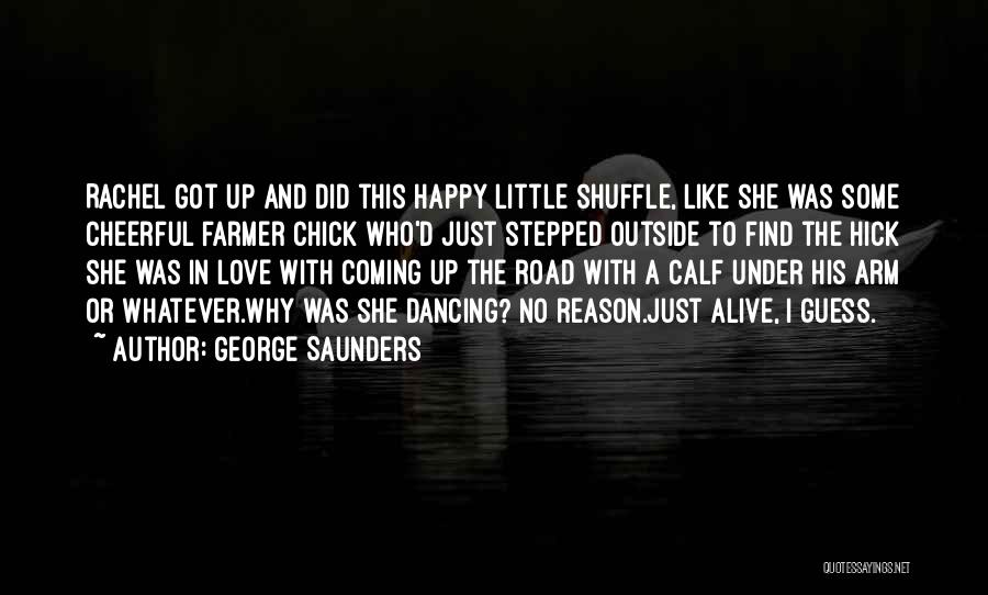 George Saunders Quotes 1917506