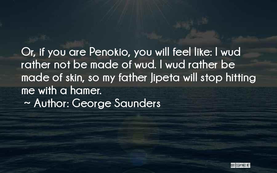 George Saunders Quotes 1924998